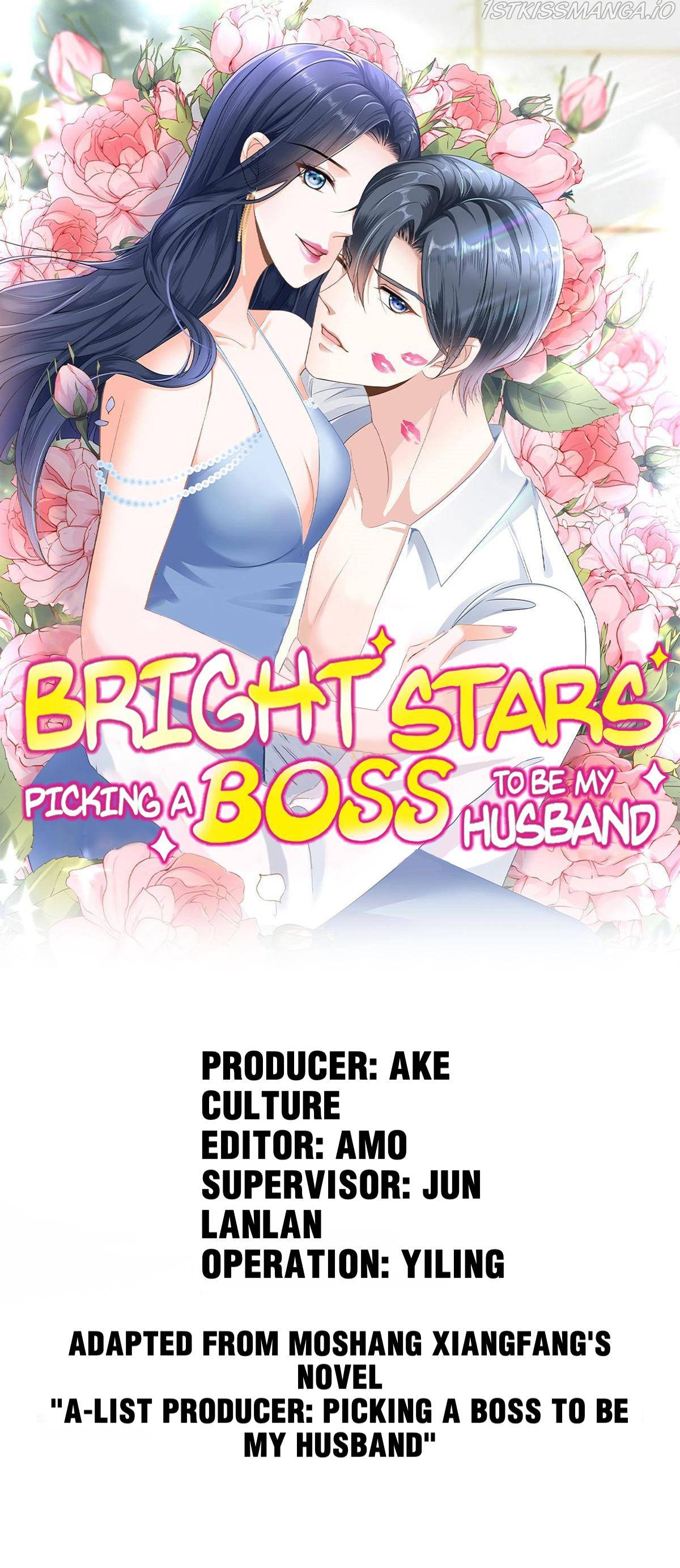 Bright Stars: Pick A Boss To Be A Husband Chapter 40 - Page 1