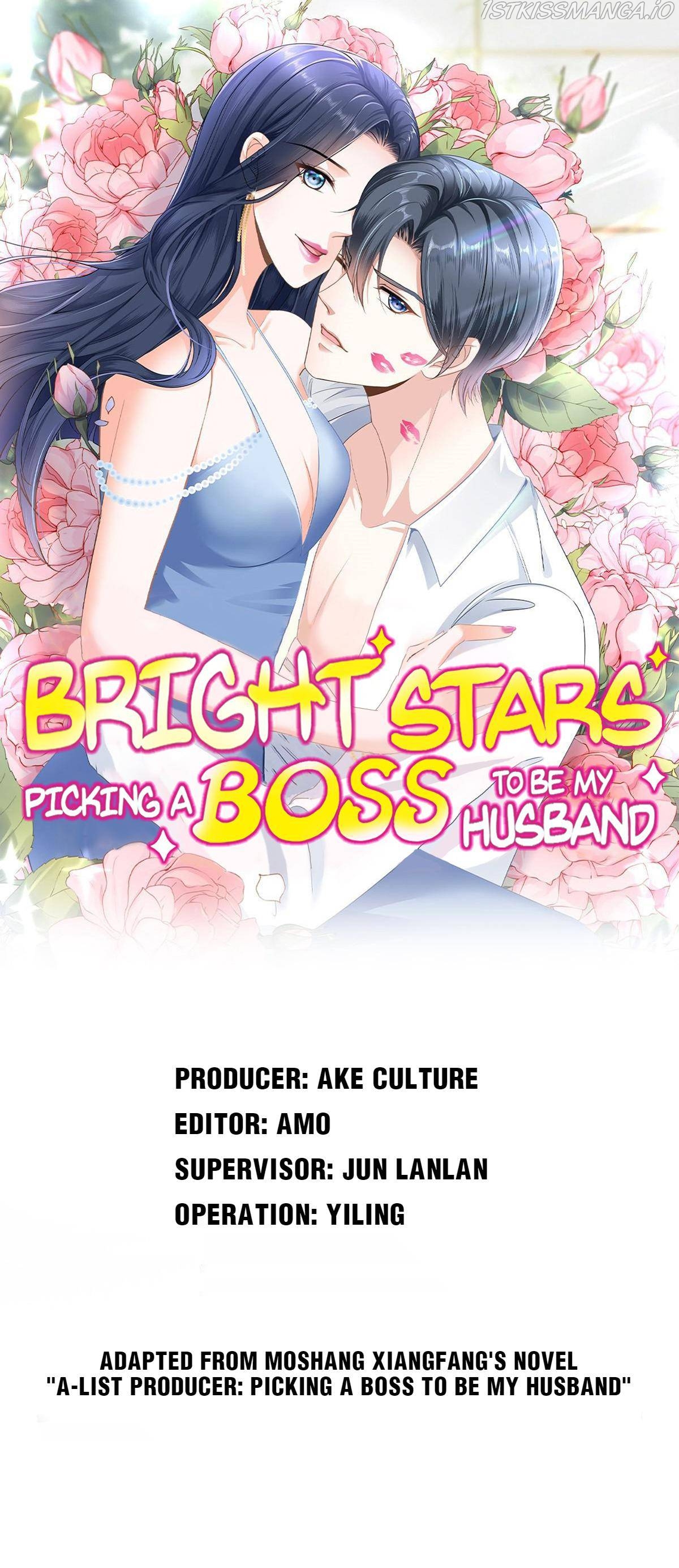 Bright Stars: Pick A Boss To Be A Husband Chapter 43 - Page 1