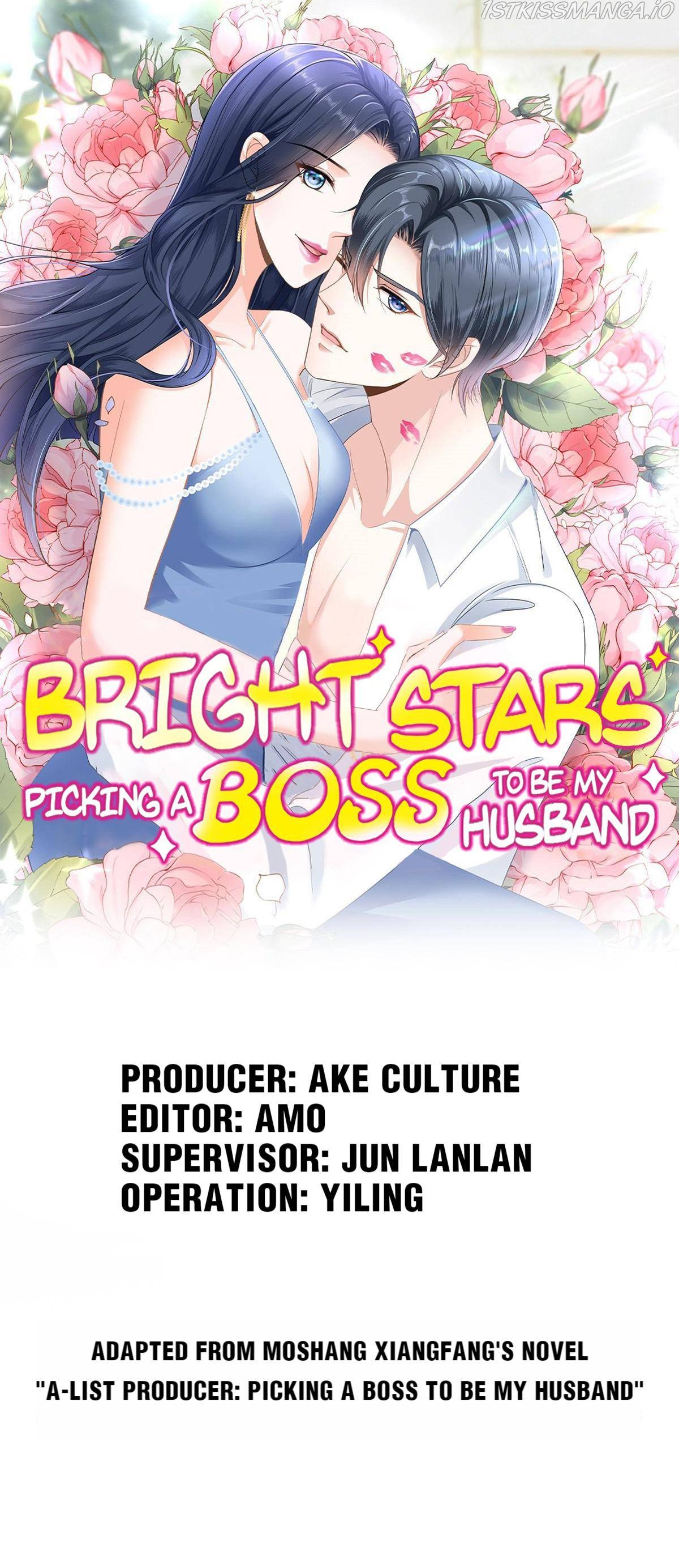 Bright Stars: Pick A Boss To Be A Husband Chapter 54 - Page 1