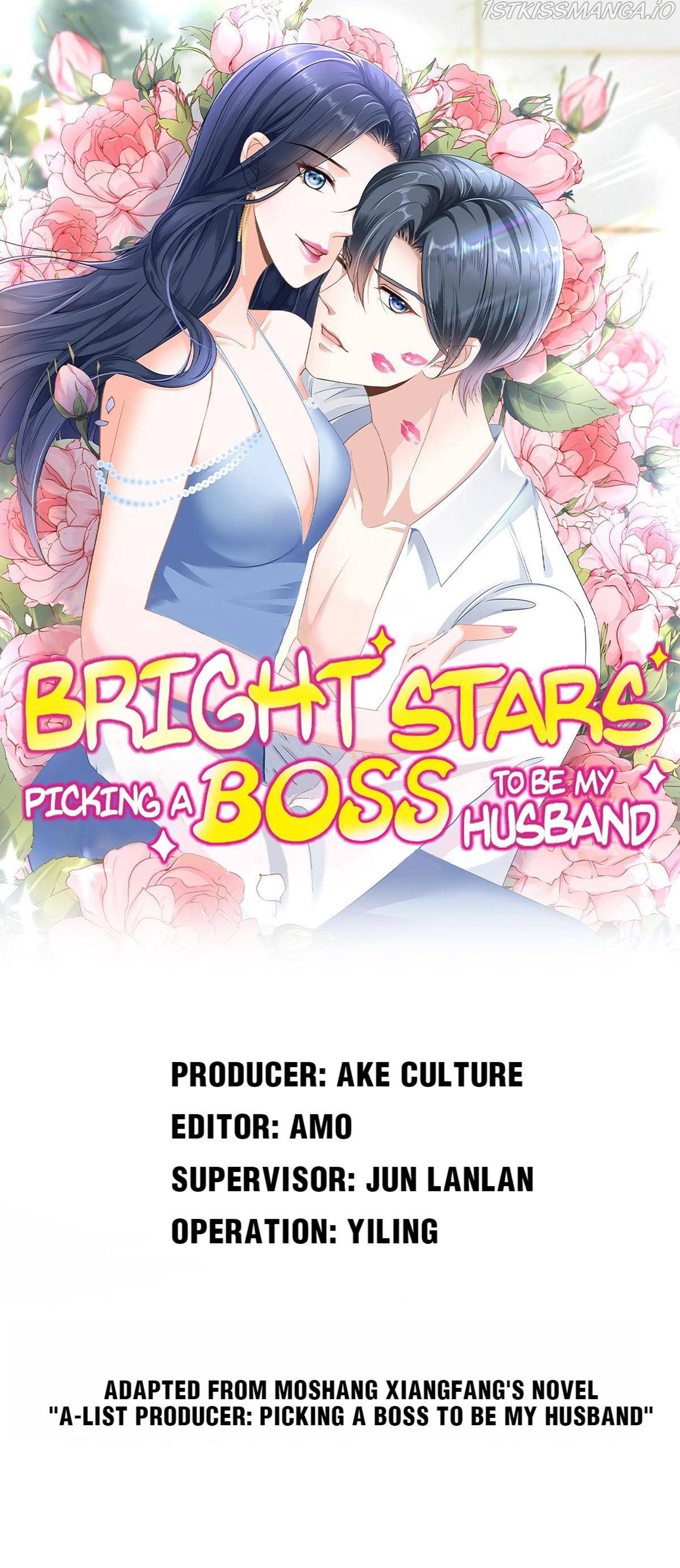Bright Stars: Pick A Boss To Be A Husband Chapter 57 - Page 1