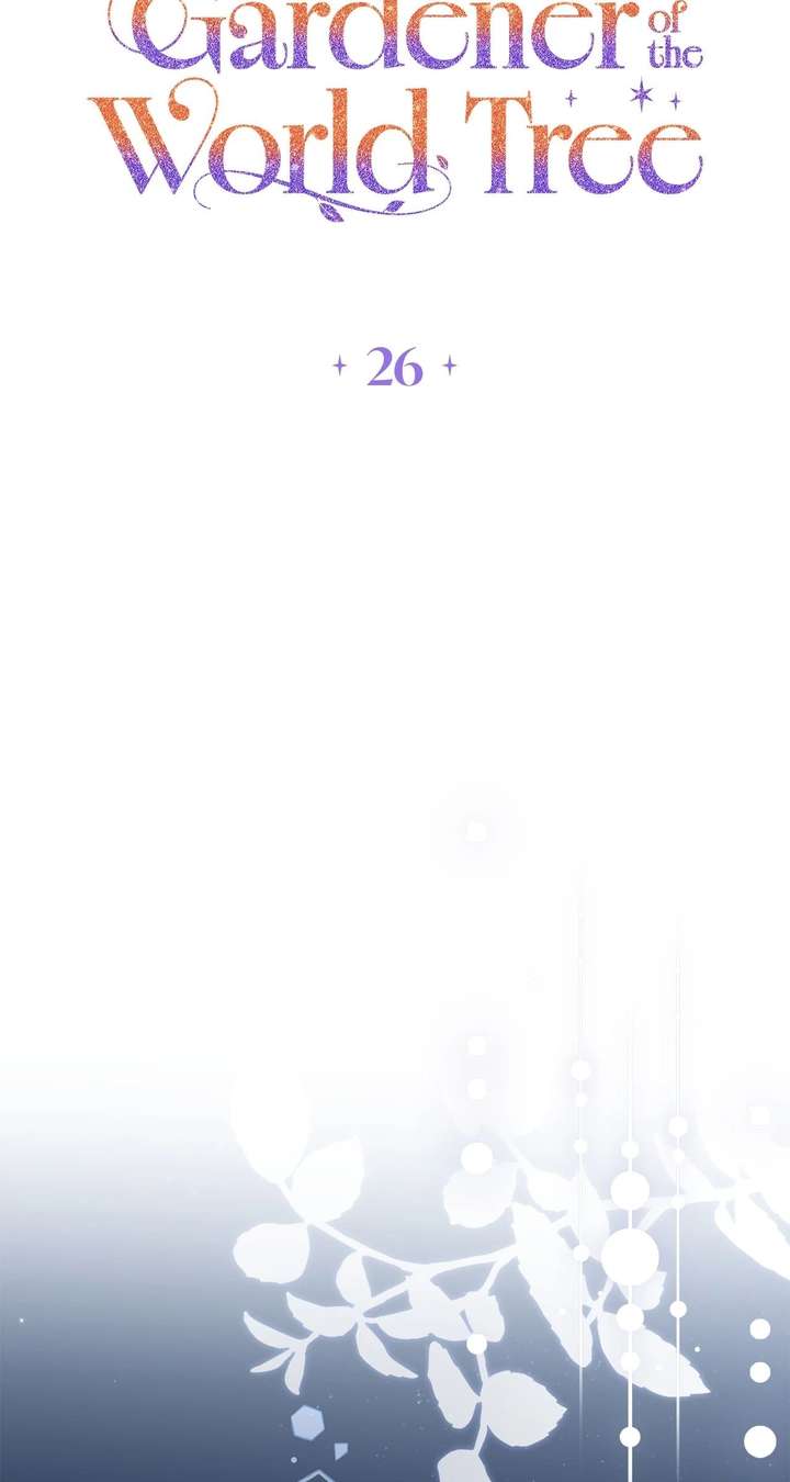 The Beloved Gardener of the World Tree Chapter 26 - Page 39