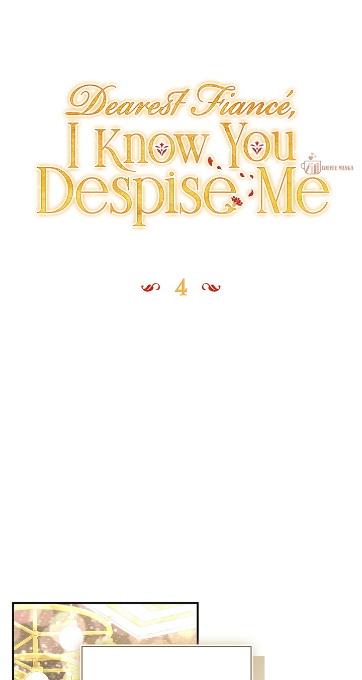 Dearest Fiancé, I Know You Despise Me [Official] Chapter 4 - Page 27