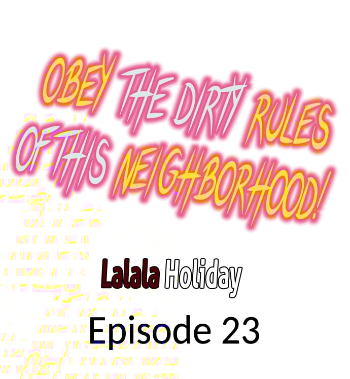 Obey the Dirty Rules of This Neighborhood! Chapter 23 - Page 1