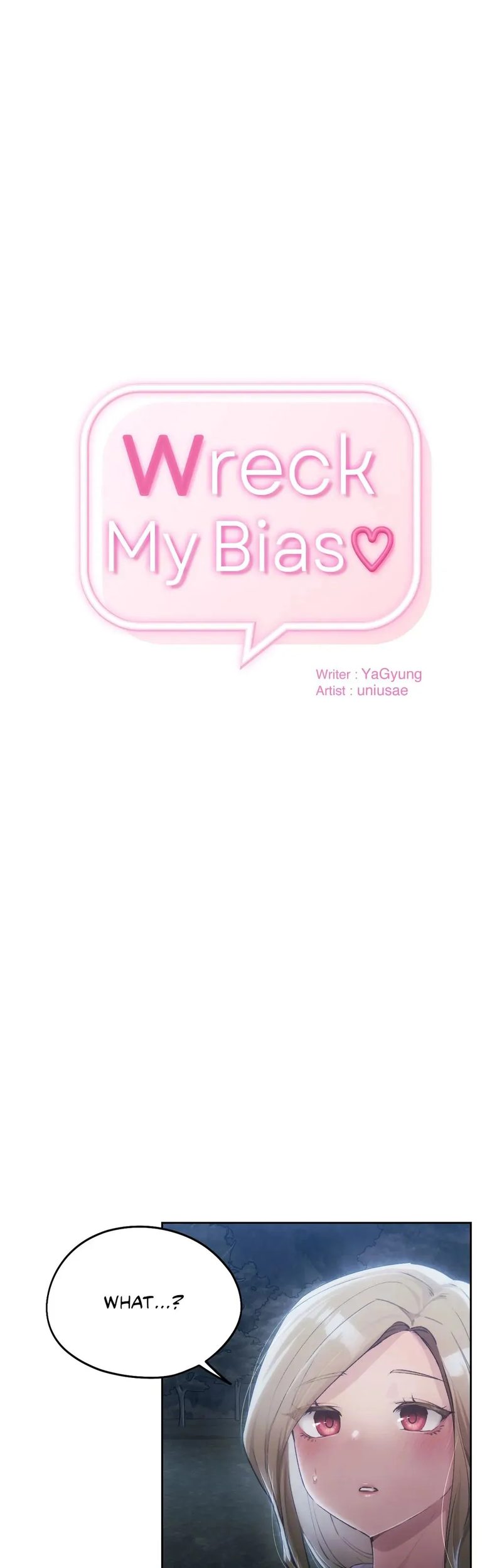 Wreck My Bias Chapter 52 - Page 1