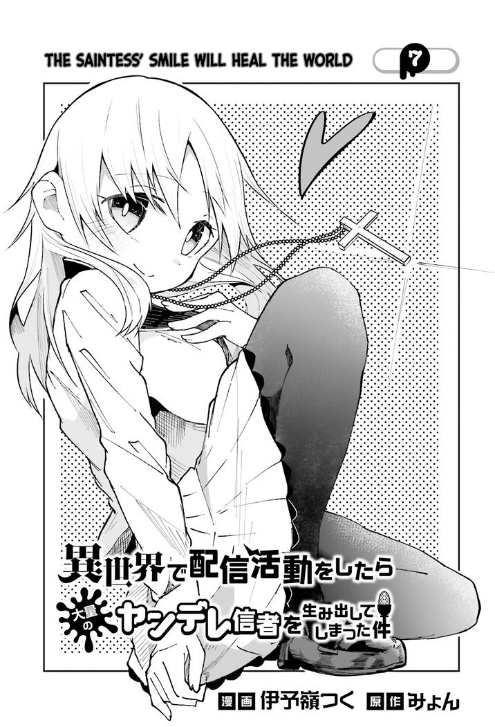 The Case In Which Streaming In Another World Led To The Creation Of A Massive Yandere Following Chapter 7 - Page 1