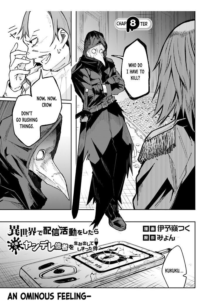 The Case In Which Streaming In Another World Led To The Creation Of A Massive Yandere Following Chapter 8 - Page 1