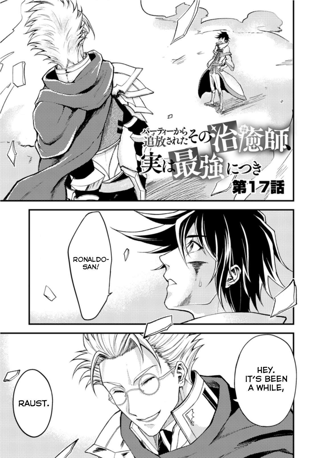 The Healer Who Was Banished From His Party, Is, in Fact, the Strongest Chapter 17.1 - Page 1