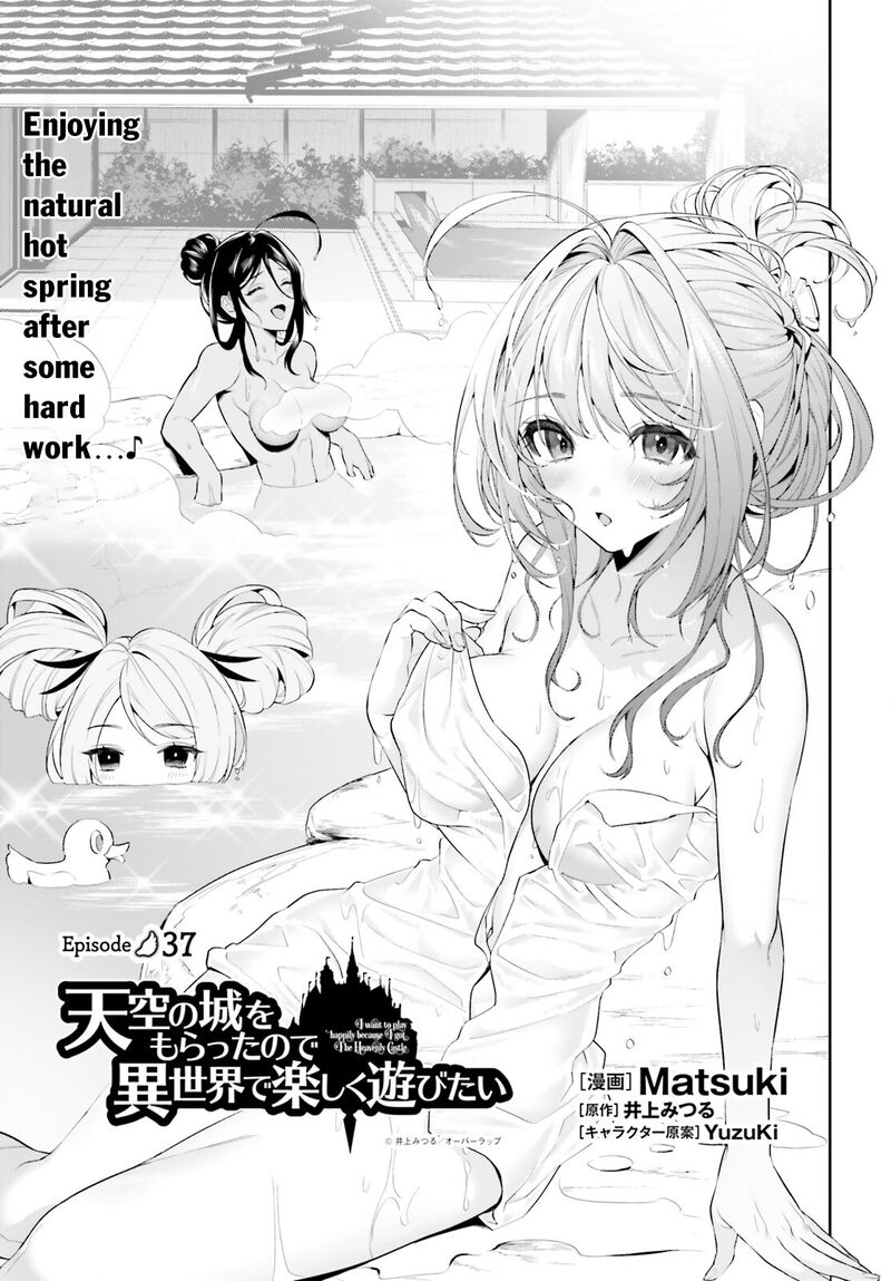 I Want To Play Happily Because I Got The Heavenly Castle Chapter 37 - Page 1