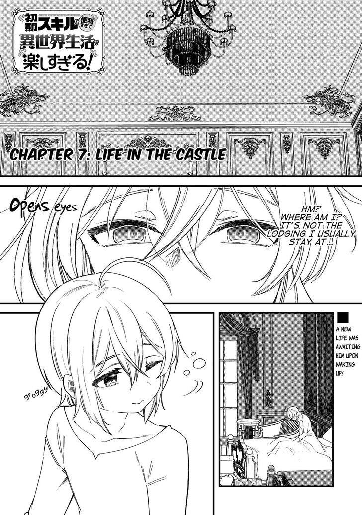 The Initial Skill Is Too Convenient and Life in the Otherworld Is Too Fun! Chapter 7 - Page 1