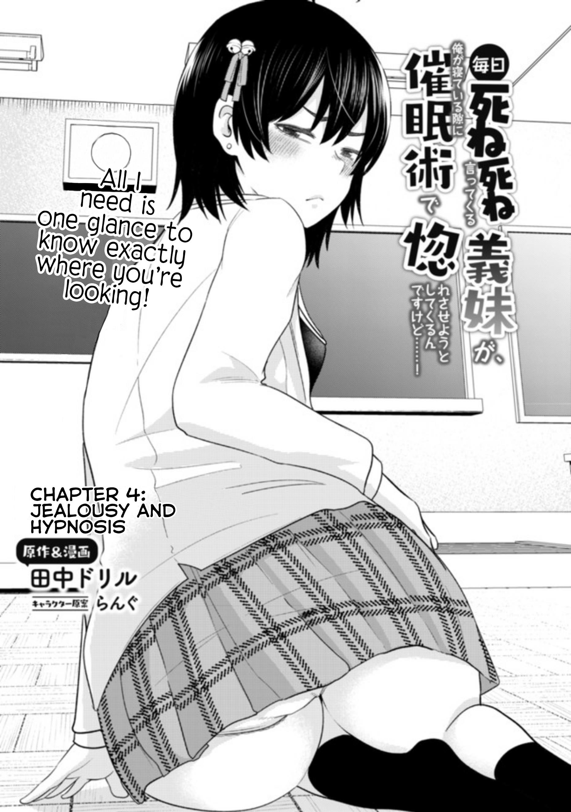 My stepsister who says Go die go die to me every day, tries to hypnotize me to fall for her while I was sleeping…! Chapter 4 - Page 1