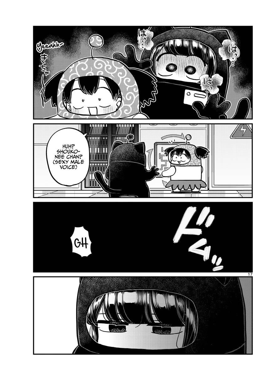 KOMI-SAN WA KOMYUSHOU DESU Chapter 354 - Page 17